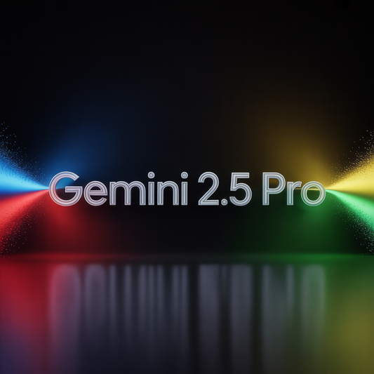 Gemini 2.5 Pro – الجيل الجديد من الذكاء الاصطناعي